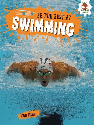 cover image of Be the Best at Swimming